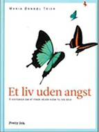 Et liv uden angst