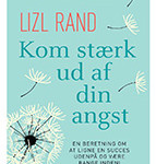 Lizl Rand kom stærk ud af din angst
